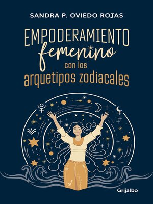 cover image of Empoderamiento femenino con los arquetipos zodiacales